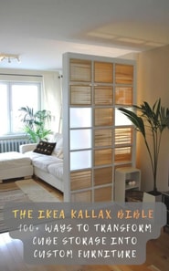IKEA Kallax Bible: 100+ Ways to Transform Cube Storage into Custom Furniture