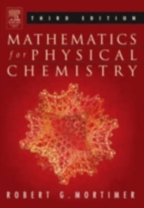 Mathematics for Physical Chemistry
