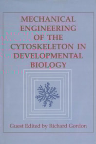 Mechanical Engineering of the Cytoskeleton in Developmental Biology