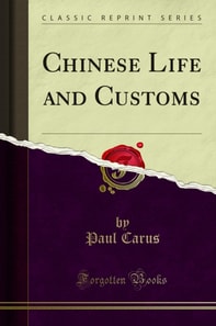 Chinese Life and Customs