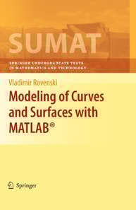 Modeling of Curves and Surfaces with MATLAB(R)