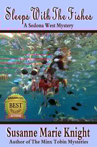 Sleeps With The Fishes--Book 1, Sedona West Murder Mystery Series