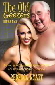 Old Geezers: Bundle No. 3 - More Past-it Pensioners Get Mattress Action With Hot-for-it Honeys