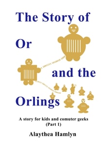 Story of Or and the Orlings