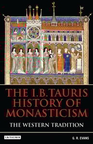 I.B.Tauris History of Monasticism