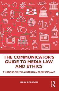 Communicator's Guide to Media Law and Ethics