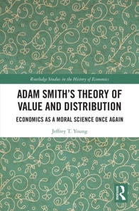 Adam Smith's Theory of Value and Distribution