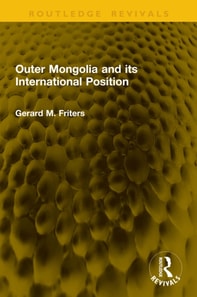 Outer Mongolia and its International Position