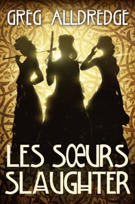 Les Sœurs Slaughter