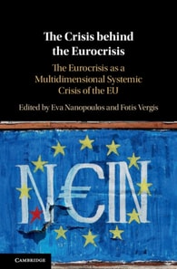 Crisis behind the Eurocrisis