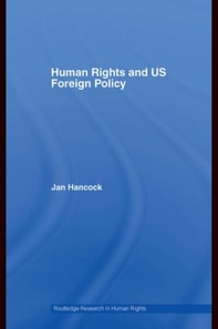 Human Rights and US Foreign Policy