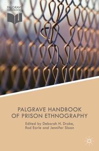Palgrave Handbook of Prison Ethnography