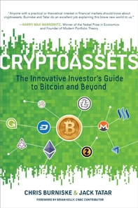 Cryptoassets: The Innovative Investor's Guide to Bitcoin and Beyond