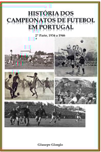 Historia dos Campeonatos de Futebol em Portugal, 1934 a 1946