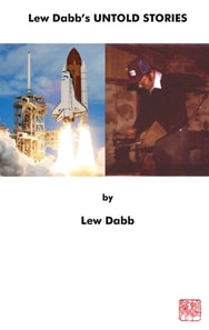 Lew Dabb's Untold Stories
