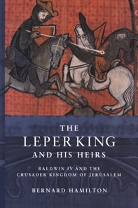 Leper King and his Heirs