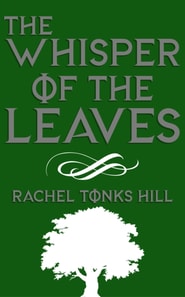 Whisper of the Leaves