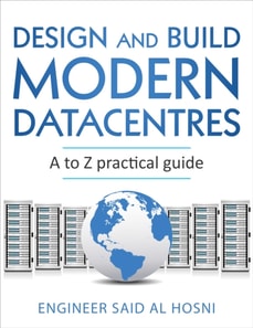 Design and Build Modern Datacentres, A to Z practical guide