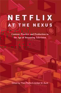 Netflix at the Nexus