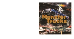 Wild About Monster Trucks