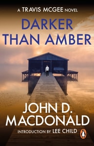 Darker than Amber: Introduction by Lee Child