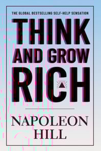 Think and Grow Rich