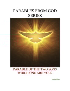 Parables from God Series - Parable of the Two Sons: Which One Are You?