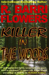 Killer in The Woods: A Psychological Thriller