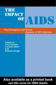 Impact of AIDS: Psychological and Social Aspects of HIV Infection