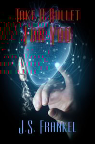 Take a Bullet for You