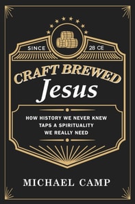 Craft Brewed Jesus