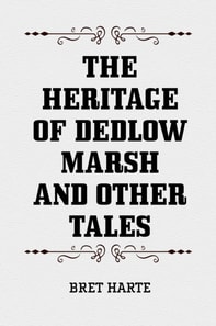 Heritage of Dedlow Marsh and Other Tales
