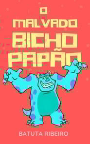 O malvado Bicho Papão