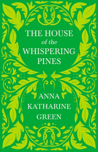 House of the Whispering Pines