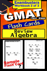 GMAT Test Prep Algebra Review--Exambusters Flash Cards--Workbook 2 of 2