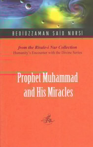 Prophet Muhammad And His Miracles