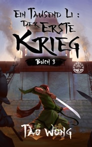 Ein Tausend Li: Der erste Krieg
