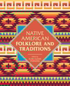 Native American Folklore & Traditions