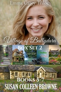 Village of Ballydara Box Set 2: Books 5-7, Emma Carey Trilogy