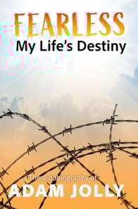 Fearless: My Life's Destiny