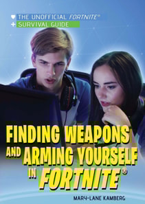 Finding Weapons and Arming Yourself in Fortnite(R)
