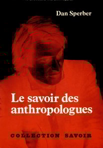 Le Savoir des anthropologues