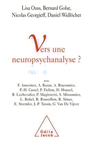 Vers une neuropsychanalyse ?