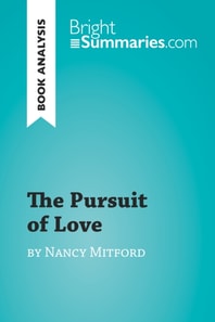 Pursuit of Love by Nancy Mitford (Book Analysis)