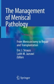 Management of Meniscal Pathology