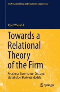 Towards a Relational Theory of the Firm