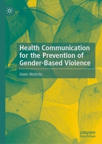 Health Communication for the Prevention of Gender-Based Violence