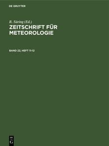 Zeitschrift fur Meteorologie. Band 22, Heft 11-12