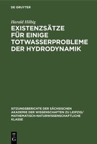 Existenzsatze fur einige Totwasserprobleme der Hydrodynamik