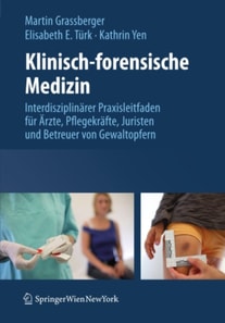 Klinisch-forensische Medizin